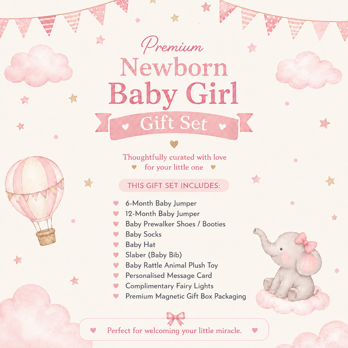 A pink and cream baby girl gift set promotional graphic with watercolor-style clouds, stars, bunting, a hot air balloon, and a small elephant illustration. The text reads 'Premium Newborn Baby Girl Gift Set' and lists included items such as a baby jumper, booties, socks, hat, slider, plush toy, message card, fairy lights, and a magnetic gift box.